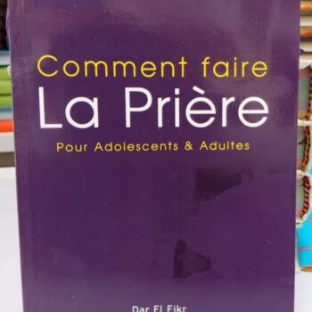 Comment faire la prière - Adultes