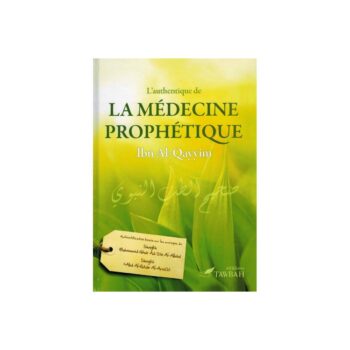 Médecine Prophétique - IBN AL-QAYYIM